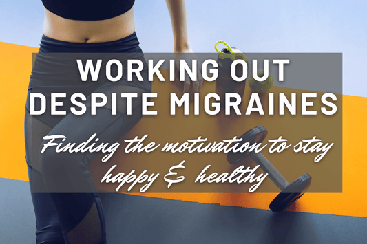 Finding the Motivation to Work Out Despite Migraines: How to Stay Active and Healthy!
